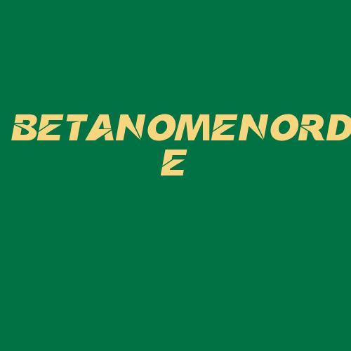 Logo da BETANOMENORDE